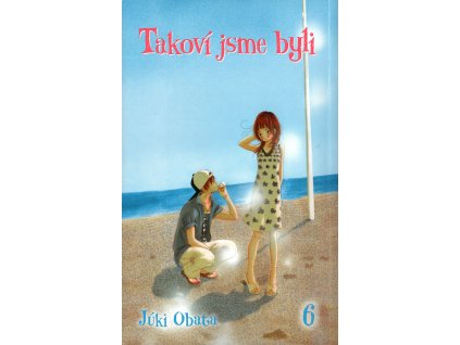 Takoví jsme byli #06