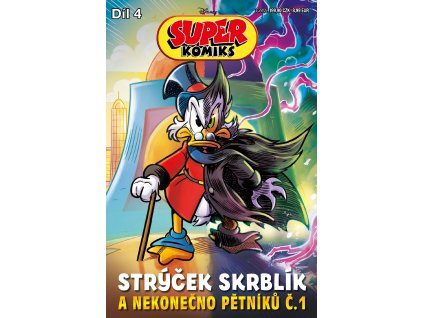 Super Komiks #04: Strýček Skrblík a Nekonečno Pětníků č. 1