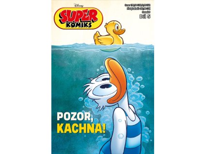 Super Komiks #09: Pozor, kachna!