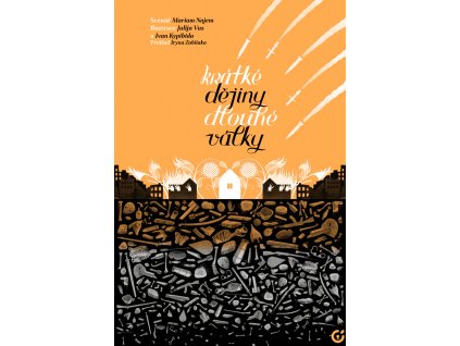 Krátké dějiny dlouhé války