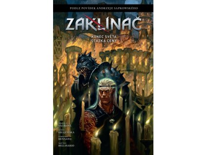 Zaklínač: Konec světa / Otázka ceny