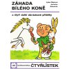 Velká kniha Čtyřlístku #02: Slavné příběhy Čtyřlístku - 1971-1974