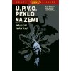 Ú. P. V. O. Peklo na zemi #06: Pánův návrat