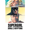 Supergirl: Dívka z Kryptonu (KKK)