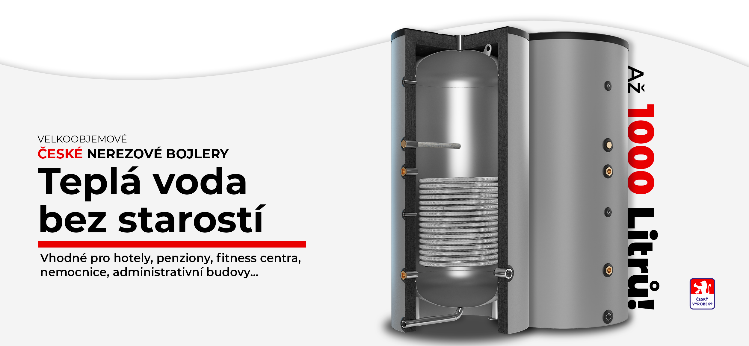 Velkoobjemové nerezové bojlery