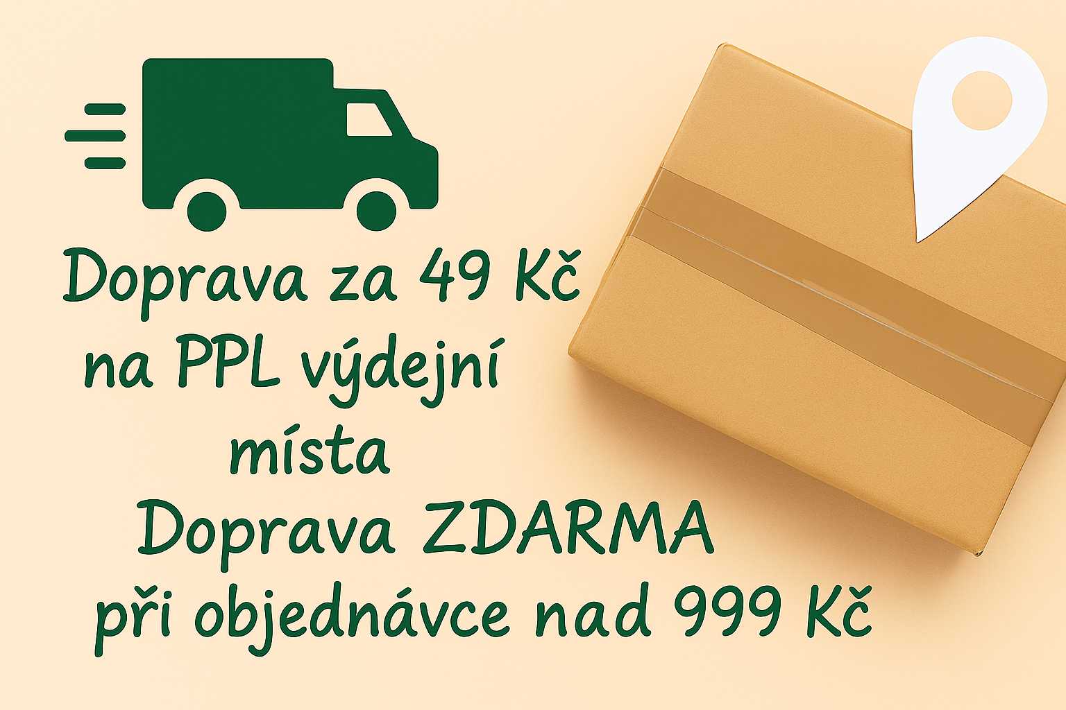 Doprava přes PPL za 49 Kč – nebo ZDARMA při nákupu nad 999 Kč