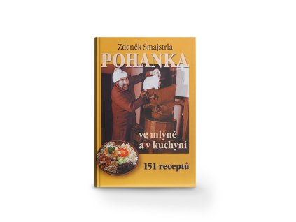 Pohanka ve mlýně a v kuchyni - kniha