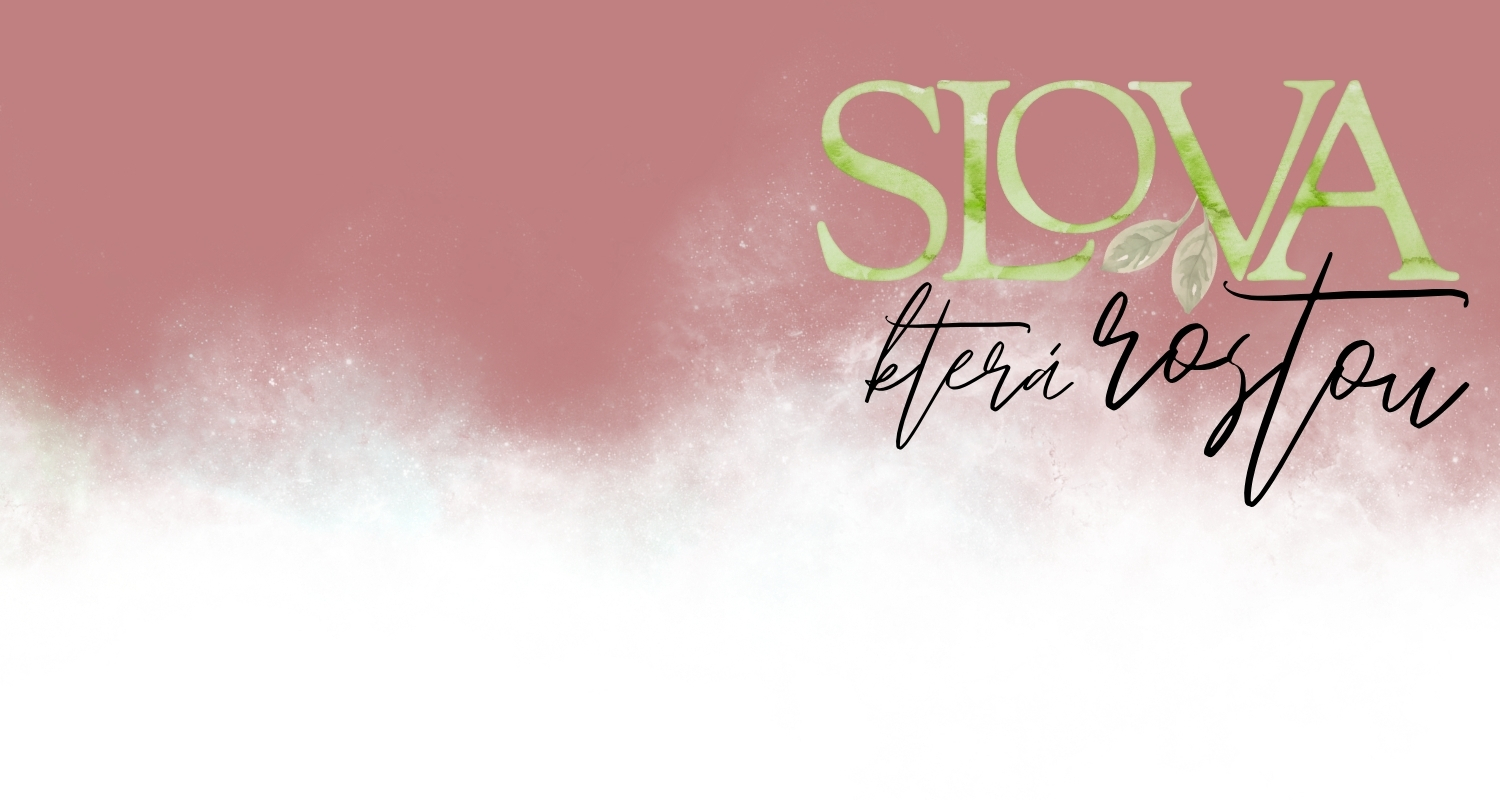 Slova, která rostou