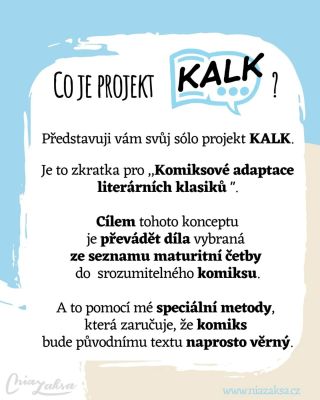 Už jsem o projektu KALK párkrát mluvila, ale vlastně doteď nevysvětlila, co to je. 🤭 Představuji vám svůj první, rozsáhlý...