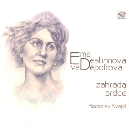 Ema Destinnová: Zahrada srdce