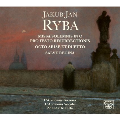 Jakub Jan Ryba: Missa Solemnis in C pro festo resurrectionis