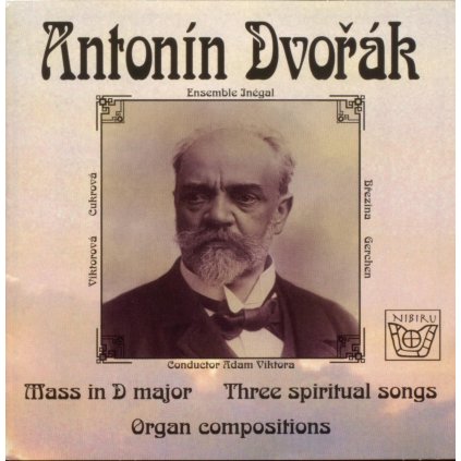 Antonín Dvořák: Mše D dur "Lužanská"