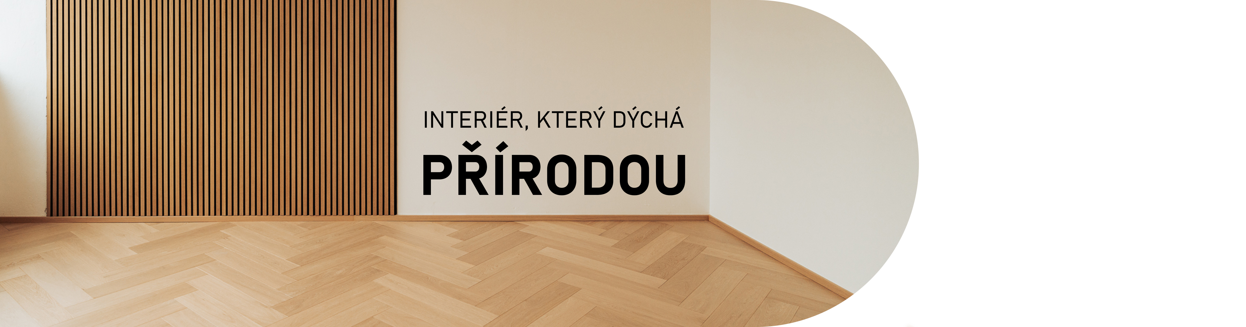 INTERIÉR, KTERÝ DÝCHÁ PŘÍRODOU