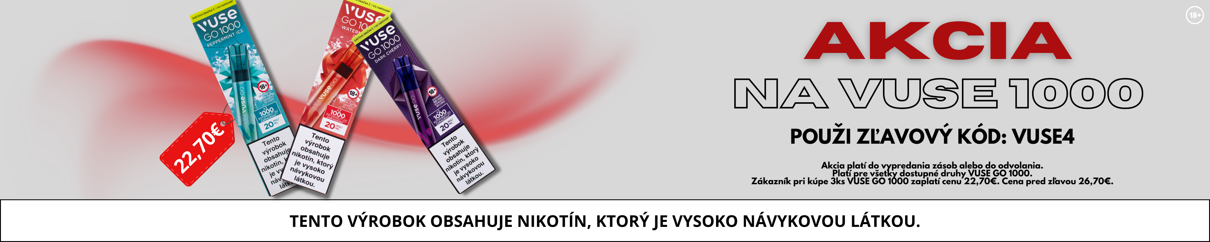 Akcia VUSE 1000 -4€ desktop