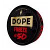 DOPE FREEZE #50 1+1