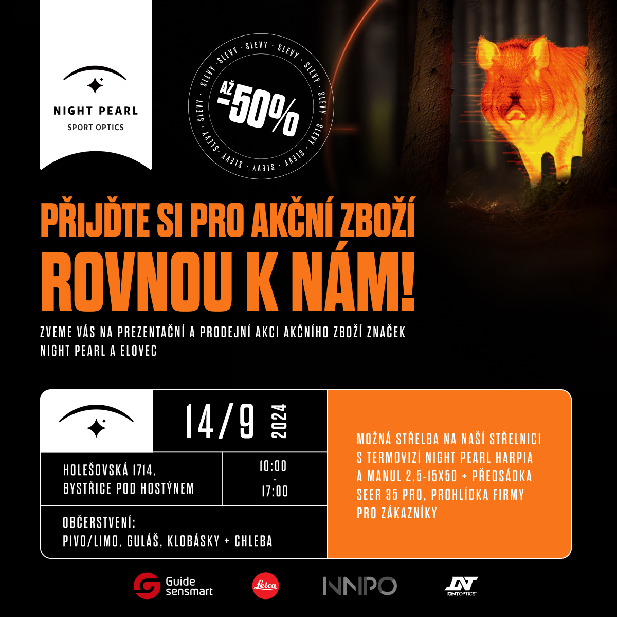 Prezentační akce optických přístrojů Night Pearl a dalších