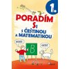 poradim si s cestinou a matematikou 1 rocnik 9788073537401