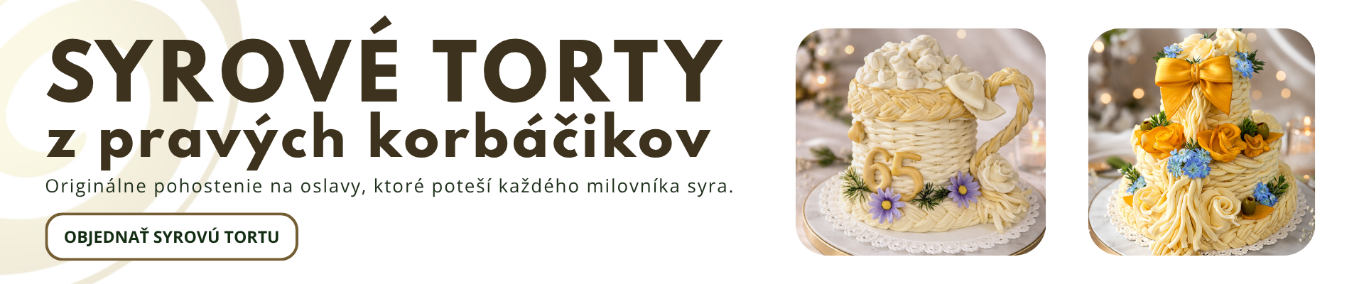 syrove torty na každú príležitosť