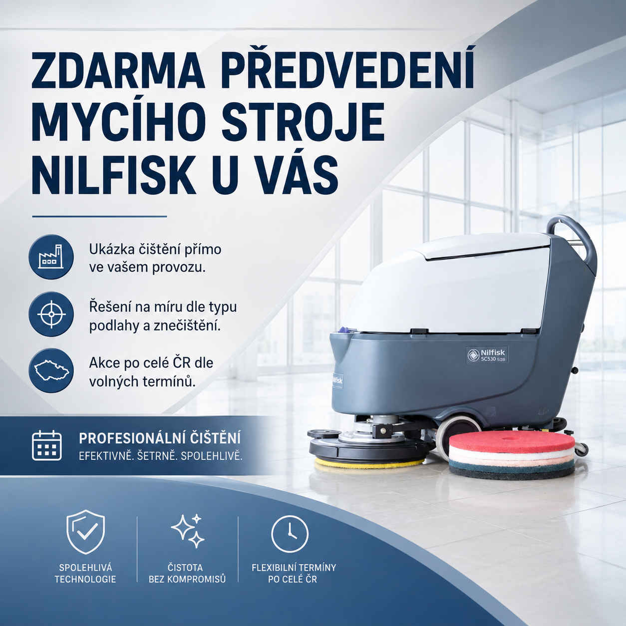 ZDARMA předvedení mycího stroje Nilfisk přímo u vás