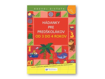 Testovacie úlohy pre predškolákov (3-4 roky)
