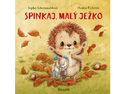 rozprávková kniha Spinkaj, malý ježko