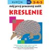 Kreslenie - Môj pracovný zošit