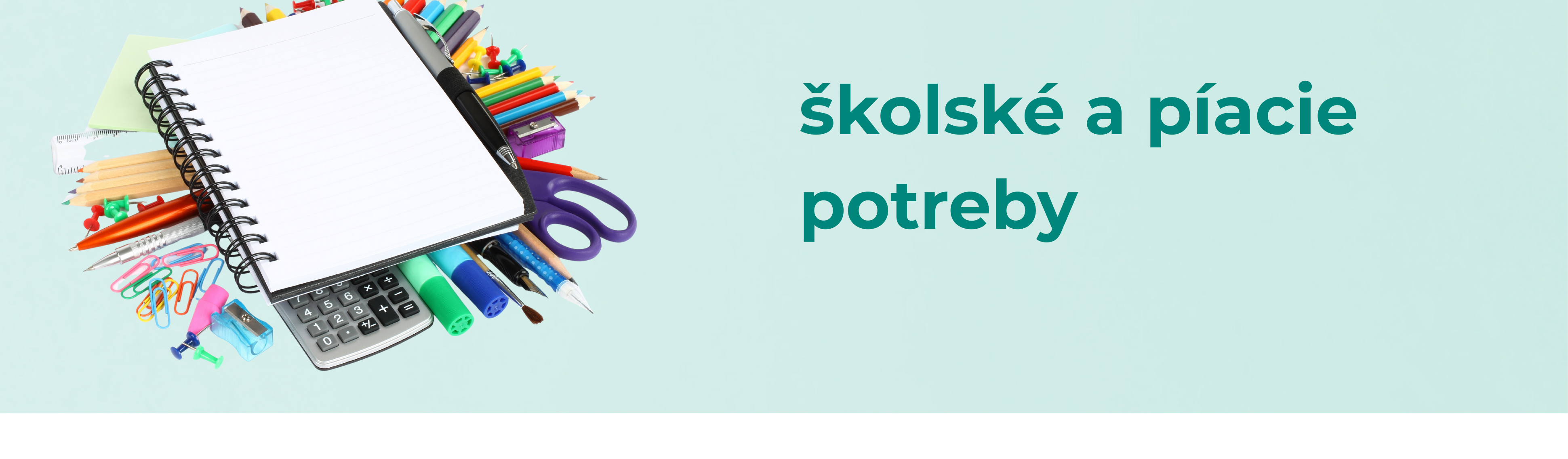 Školské a písacie potreby