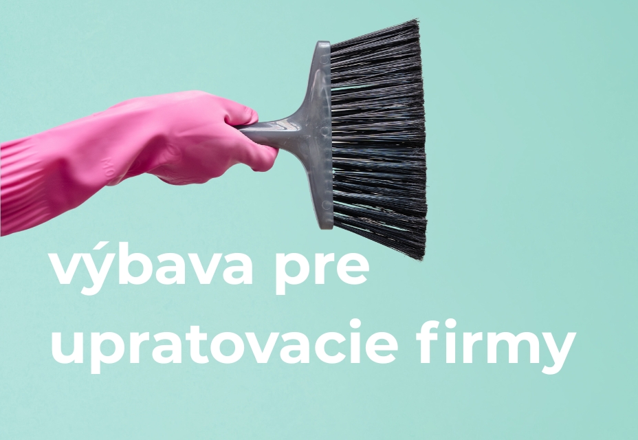 výbava pre upratovacie firmy