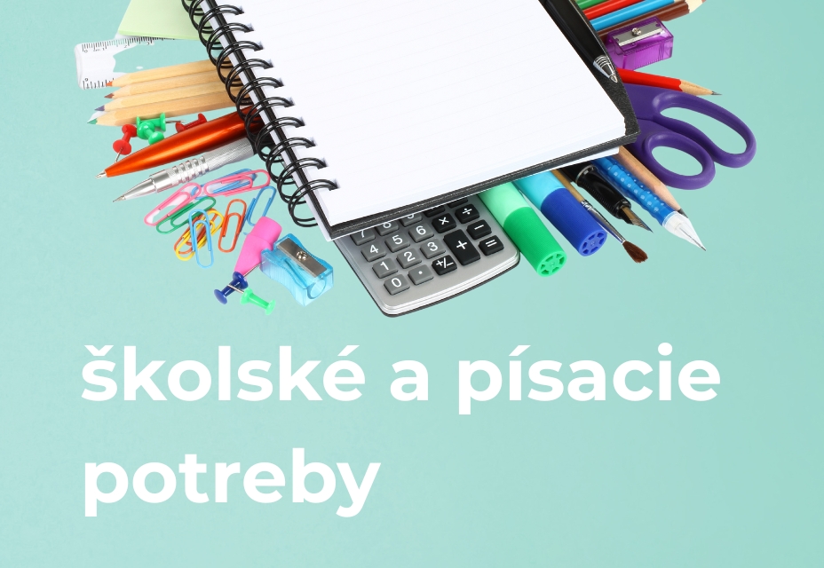 školské a písacie potreby