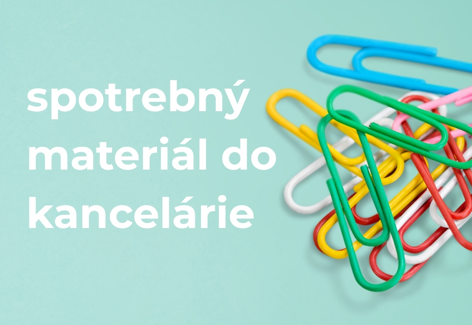 spotrebný materiál do kancelárie