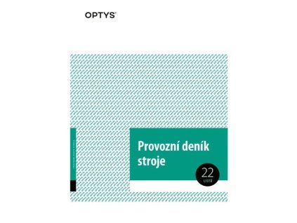 Provozní deník stroje - A4, 7 x 22 listů