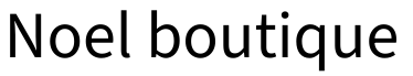 Noel boutique
