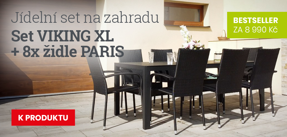 Viking XL + 8x židle Paris