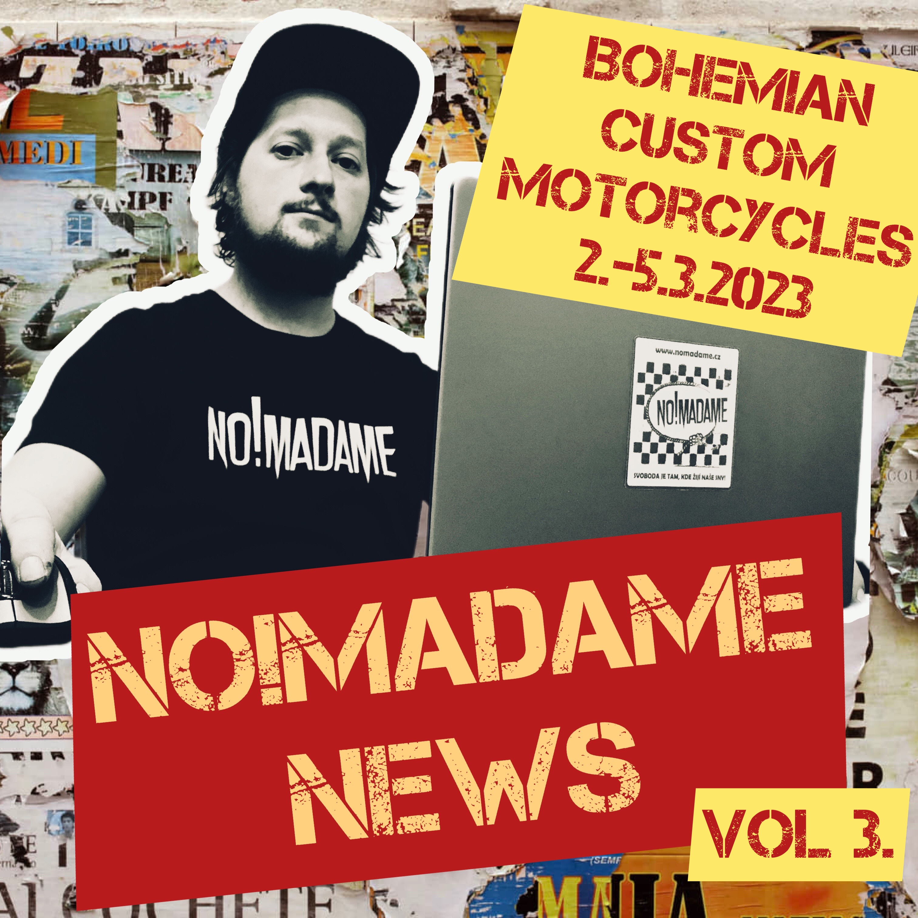 #No!Madame News Vol. 3 - Bohemian Custom Motorcysles 2.-5.3.2023