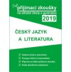 Tvoje přijímací zkoušky 2019 na střední školy a gymnázia - Český jazyk a Literatura