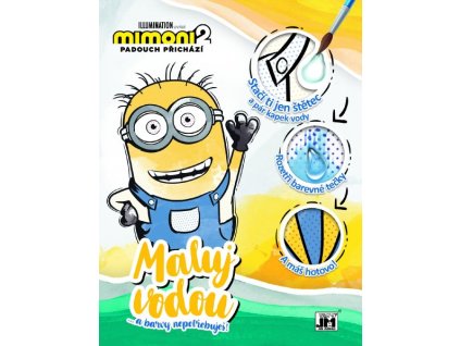 Omalovánky Minions Maluj vodou! - Mimoni 2, Padouch přichází