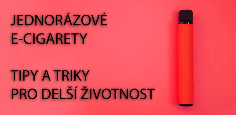 Jednorázové e-cigarety - Jak užívat, tipy a triky!