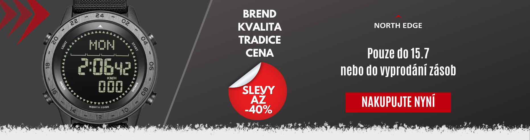 NORTH EDGE SLEVY AŽ - 40%
