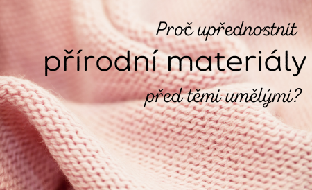 Přírodní materiály