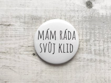 MAXI placka Mám rád/ráda svůj klid