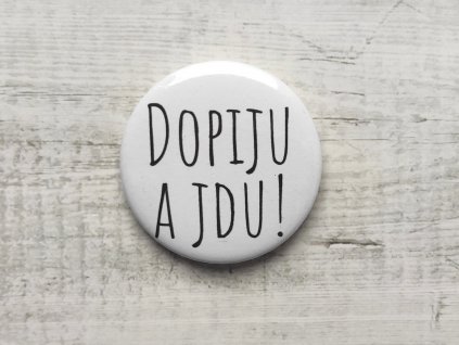 MAXI placka dopiju a jdu