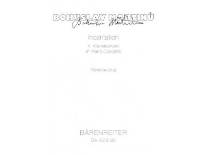 Koncert pro klavír a orchestr č. 4  Inkantace