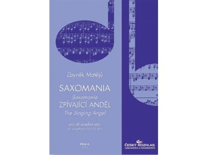 Saxomania, Zpívající anděl