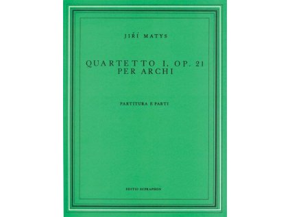 I. smyčcový kvartet op. 21