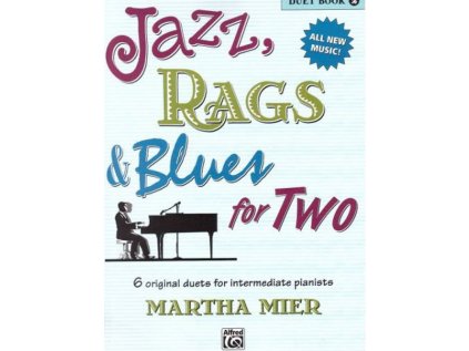 Jazz, Rags & Blues fo Two 2