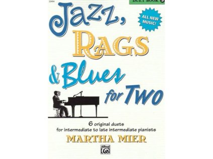 Jazz, Rags & Blues for Two 3