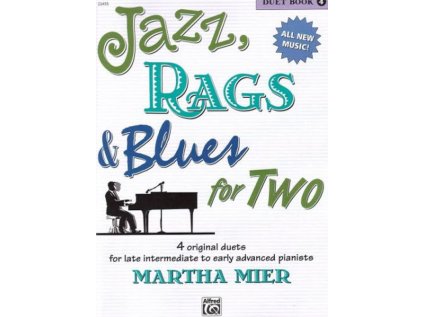 Jazz, Rags & Blues fo Two 4