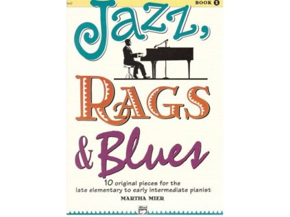 Jazz, Rags & Blues 1