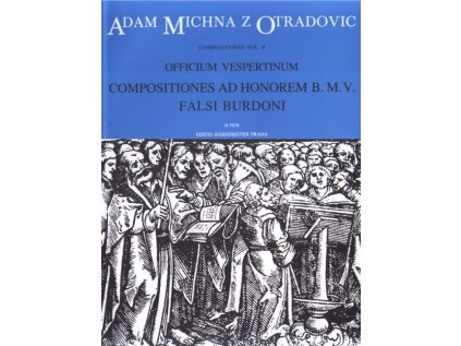 Officium vespertinum - pars III - Compositiones ad honorem B. M. V.