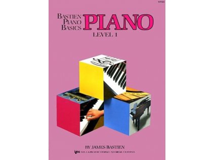 Bastien Piano Basics - Piano - Level 1